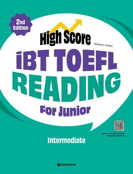 High Score iBT TOEFL Reading For Junior Intermediate