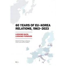 60 Years of EU-Korea Relations